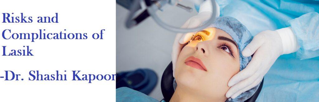 Risks and Complications of Lasik