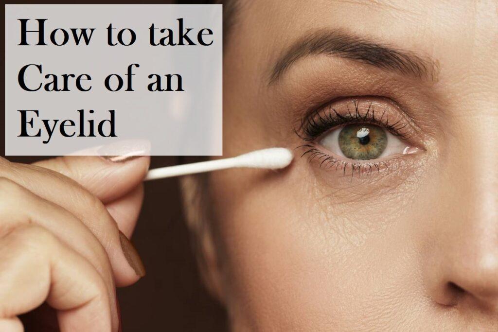 Eyelid Care