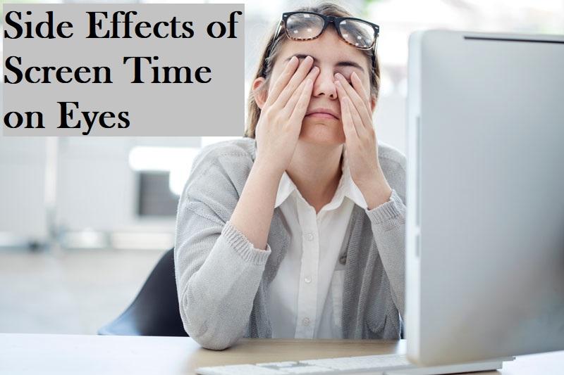 Side Effects of Screen Time on Eyes